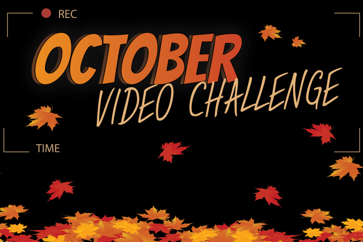 October Video Challenge